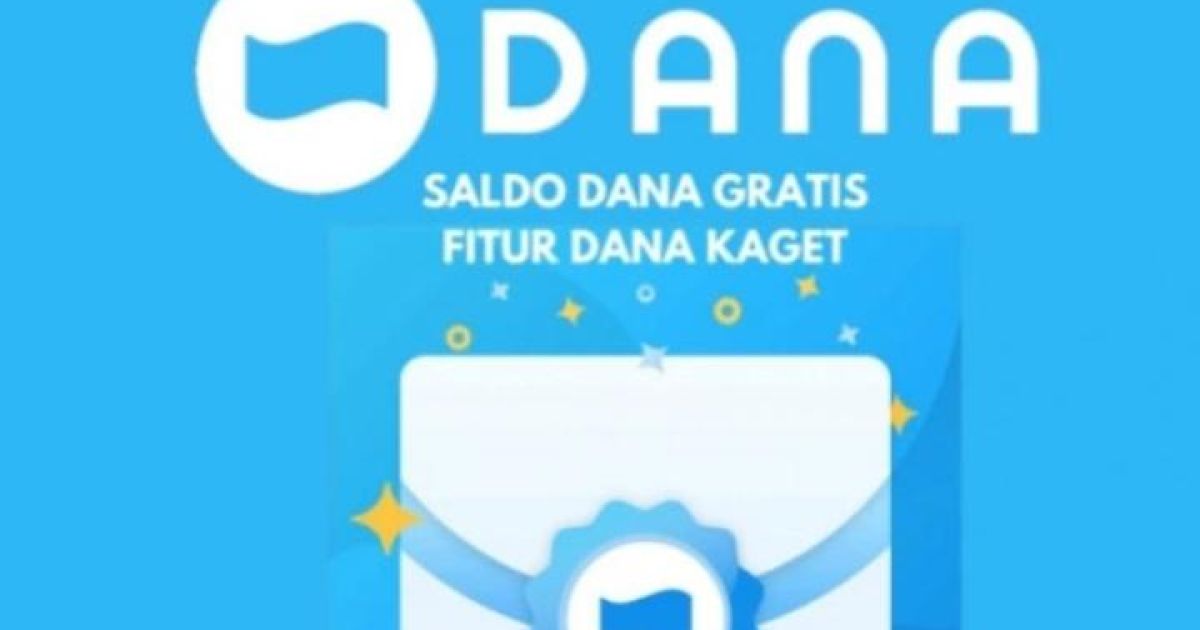 Viral! Cara Cepat Dapat Saldo DANA Gratis hingga Rp250 Ribu dari DANA Kaget Jelang Lebaran