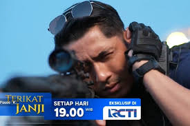 Saksikan Layar Drama RCTI Terikat Janji hari ini pukul 19.00 WIB di RCTI Channel 28.