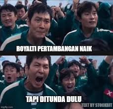 Pemerintah Tunda Kenaikan Royalti Tambang, Formula Baru Sedang Digodok Demi Keseimbangan Bisnis dan Negara