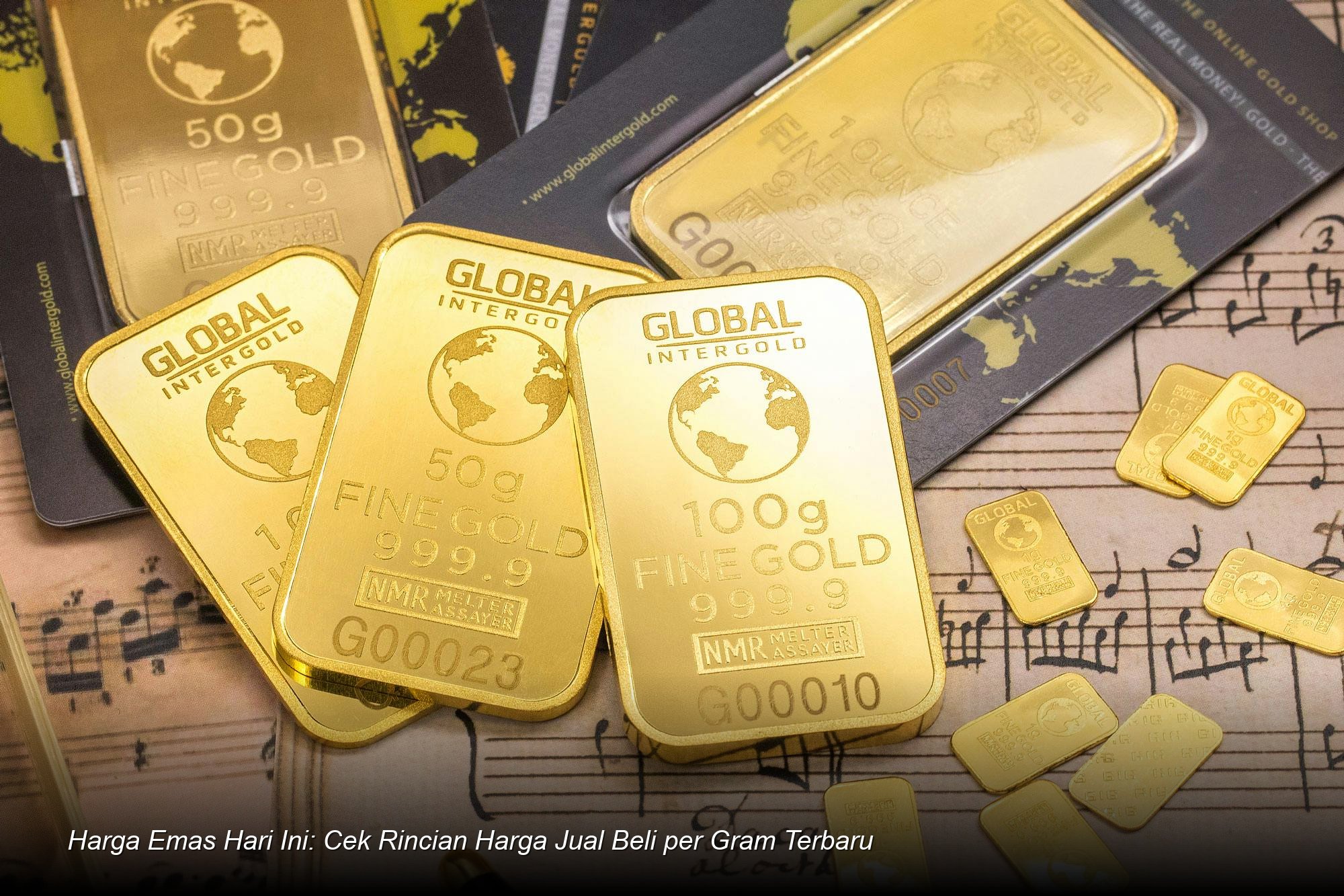 Harga Emas Hari Ini: Cek Rincian Harga Jual Beli per Gram Terbaru