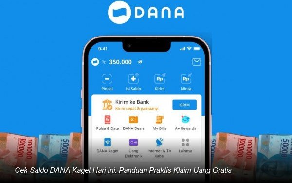 Tampilan antarmuka aplikasi dompet digital DANA dengan notifikasi klaim DANA Kaget yang berhasil.